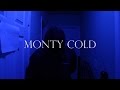 Monty Cold - "ITO" (Official Music Video)