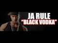 Ja Rule - Black Vodka FULL (Prod. by 7 Aurelius) 2011